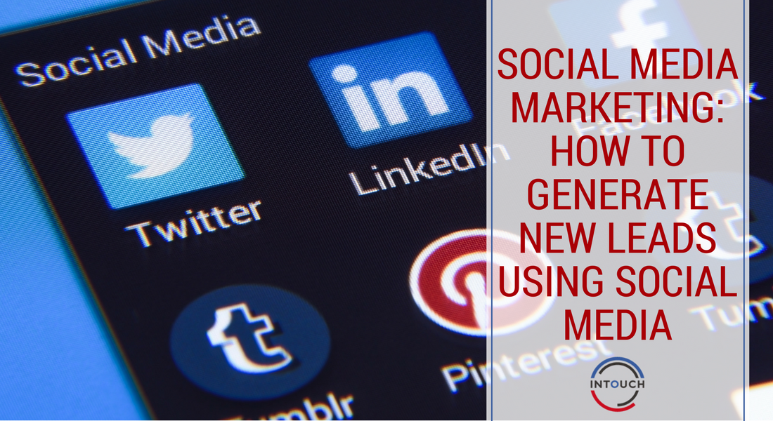 Generate New Leads Using Social Media