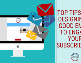 Top Tips for Designing a Good Email to Engage your Subscribers
