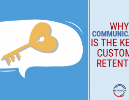 Why-Communication-is-key-to-customer-retention